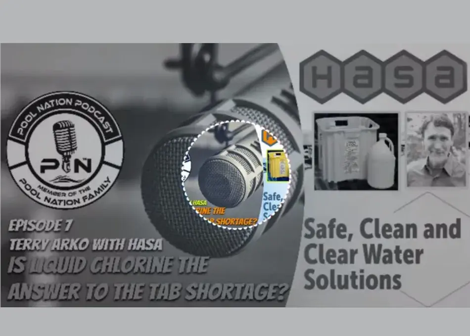 HASA’s Terry Arko Stops by Pool Nation Podcast to Discuss “Understanding Chlorine”